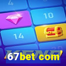 67bet com